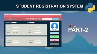 Student Registration System with Database Using Python | GUI Tkinter Project - Part 2