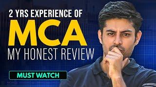MY MCA Story - An Honest Review