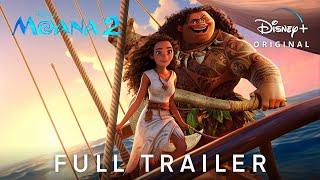 Moana 2 | Official Trailer