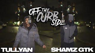 TULLYAN x SHAMZ GTK - OffTheCurbside Performance