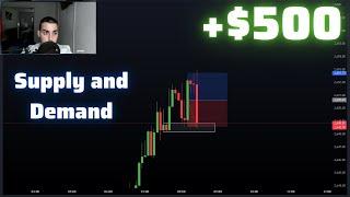 Day 36 - Trading Supply and Demand For a Living! ( +$500)