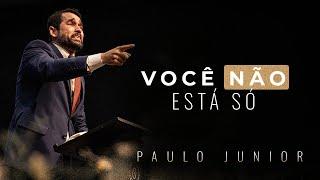 Deus vai com você até te colocar no CÉU - Paulo Junior