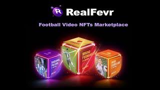 RealFevr Football Video NFTs Marketplace | Defi Token Intro