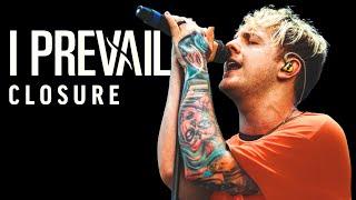 I Prevail - Closure (Live from New York City)