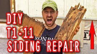 How To Repair Damaged T1-11 Wood Siding On A House! Tips For Structural Repair And A Great Finish.