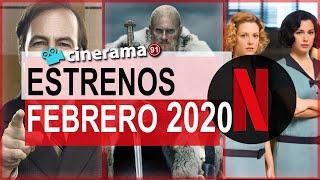 ESTRENOS DE NETFLIX FEBRERO 2020 