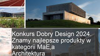 Najlepsze produkty Małej Architektury 2024 - Konkurs Dobry Design!