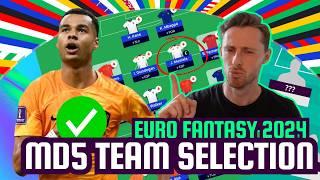 Euro 2024 Fantasy | MY MD5 TEAM SELECTION  I EURO 2024 FANTASY FOOTBALL TIPS