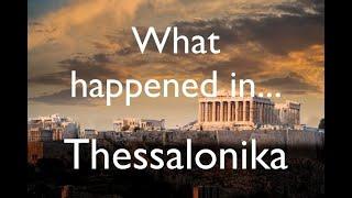 What happened in Thessalonica?