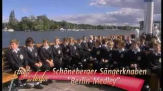 Schöneberger Sängerknaben - Medley Berliner Melodien 2002