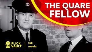 The Quare Fellow | Full HD Movies For Free | Flick Vault