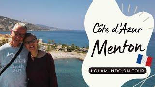 Menton - hidden gem on the French Riviera? Cote d'Azur | Holamundo on tour in France