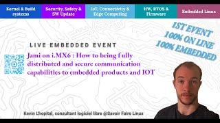 [LEE2] Jami on i.MX6: bring fully distributed & secure comm. capabilities to embedded products