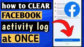 HOW TO DELETE FACEBOOK ACTIVITY LOG AT ONCE CLEAR FACEBOOK ACTIVITY HISTORY