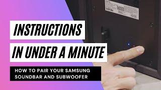 How To Pair A Samsung Soundbar With The Subwoofer