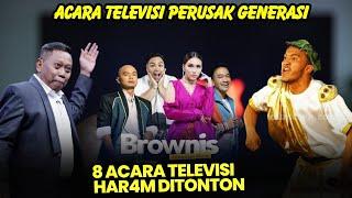 TIDAK MENDIDIK & BIKIN PUBLIK TERSESAT, 8 ACARA TELEVISI INI DILARANG TAYANG OLEH KPI