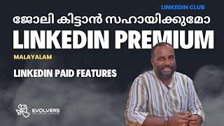 LinkedIn Premium (Malayalam) for Job Seekers | LinkedIn Tips | Evolvers