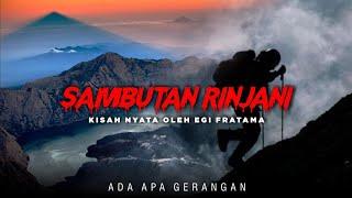 Sebuah Undangan gaib, Perjalanan mistis pendakian gunung Rinjani