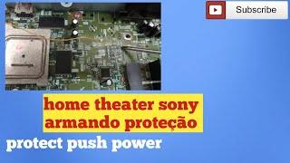 Home theater sony "protect push power" no visor (armando proteção)
