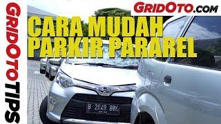 Cara Mudah Parkir Pararel | How To | GridOto Tips