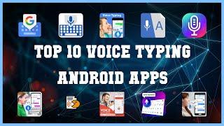 Top 10 Voice typing Android App | Review