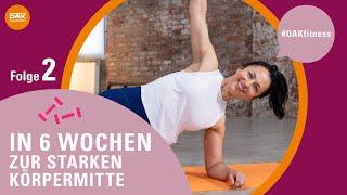 In 6 Wochen zur starken Körpermitte: Folge 2 | #DAKfitness | DAK-Gesundheit