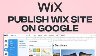 How To Publish Wix Website On Google 2024 (Quick & Easy)