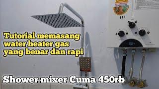 Tutorial mudah pasang water heater gas rinnai hasil rapi