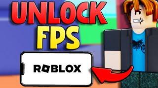 How To Increase FPS On Roblox MOBILE (IOS + ANDROID) - Roblox FPS Unlocker Mobile