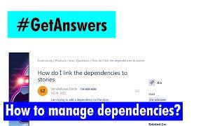 GetAnswers - How to create dependencies in Jira?