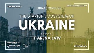 The Startup Ecosystem of Ukraine - Ep. 01 (2024 Travel Blog)