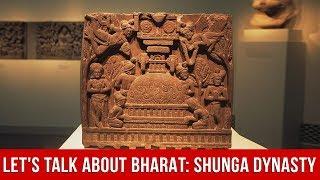 Let's Talk About Bharat: Shunga Dynasty | MyNation