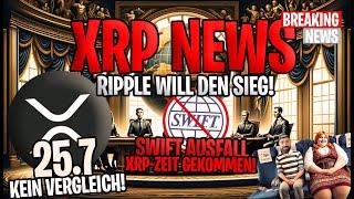 XRP News: Ripple will Sieg! Kein Vergleich am 25.7? SWIFT-Ausfall ebnet XRP den Weg! 