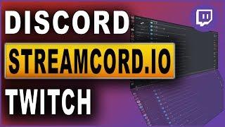 Streamcord.io: Der Discord Bot für Twitch Streamer (2020)