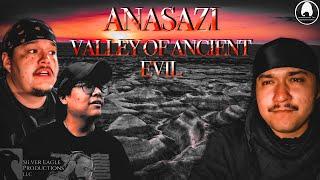 HAUNTING Anasazi - Valley of Ancient Evils!! VIEWER DISCRETION IS ADVISED!!