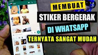 CARA MUDAH MEMBUAT STIKER BERGERAK DI WHATSAPP | STIKER ANIMASI DI WHATSAPP