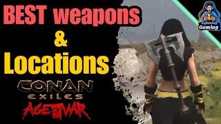 Best weapons and where to get them Conan Exiles Age of War chapter 4 2024