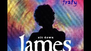 James - Sit Down