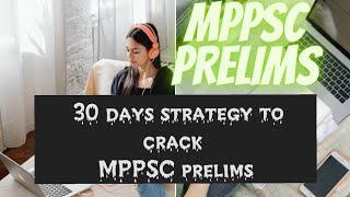 30 days strategy for #mppsc 19 june #prelims lets crack it #mppsc #upsc #motivation