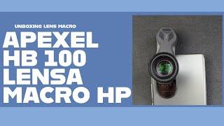 Unboxing Lensa Macro Apexel HB 100 - Lensa Nya Mantab Banget