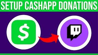 How to Setup Cashapp Donations on Twitch (2024) Step by Step