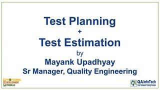 Test Planning and Test Estimation Training Session | QA InfoTech’s Professional Development Program