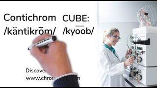 CUBE basics - a next gen chromatography tool