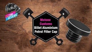 Toni Reviews Motone Customs Petrol Cap