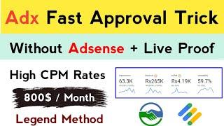 Google adx approval without adsense | Google adx approval