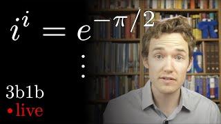 Intuition for i to the power i | Ep. 9 Lockdown live math