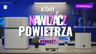 Jaki nawilżacz powietrza jest najlepszy dla Twojego domu? 