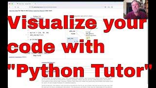 Visualizing your Python code with "Python Tutor"