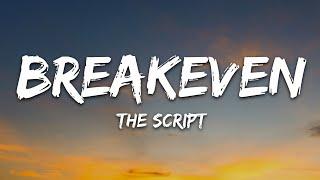 The Script - Breakeven (Lyrics)