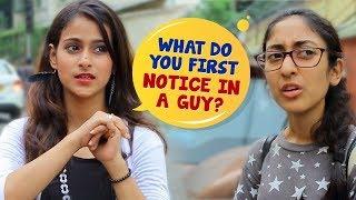 What is The First Thing Girls Notice About Guys? | Boy Must Watch | Wassup India Comedy Video